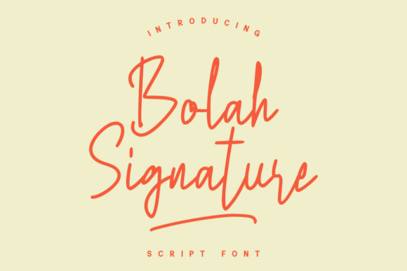 Bolah Signature: A Craft-Friendly Script Font for Elegant Product Design
