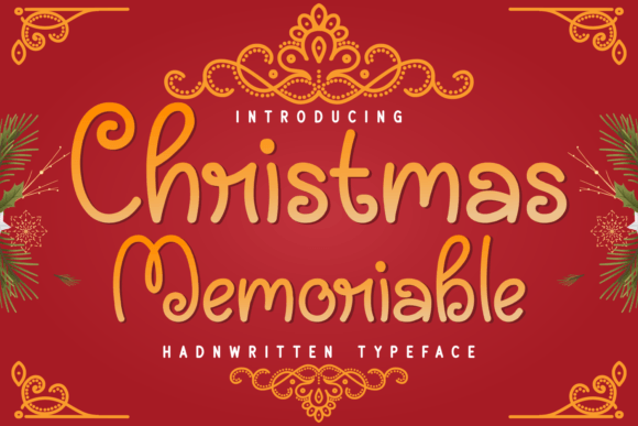 Christmas Memorable: A Designer’s Take on This Festive Script