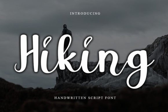 Hiking: A Friendly Handwritten Font for Crafters and Sellers