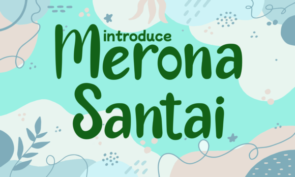 Merona Santai: A Fresh Handwritten Font for Modern Editorial Design