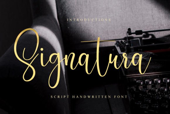 Signatura: A Refined Handwritten Font for Modern Brand Campaigns