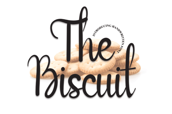 The Biscuit: A Handwritten Font That Adds Personality to Business Branding